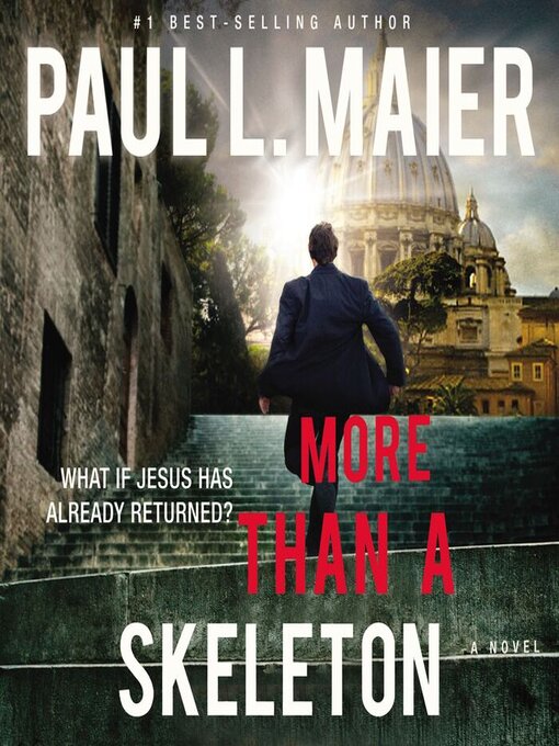 Title details for More than a Skeleton by Paul L. Maier - Wait list